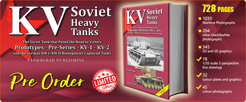 KV Soviet Heavy Tanks: Prototypes, Pre-Series, KV-1, KV-2 (English, 728 pages)