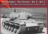 Book: KV Soviet Heavy Tanks: Prototypes,Pre-Series,KV-1,KV-2