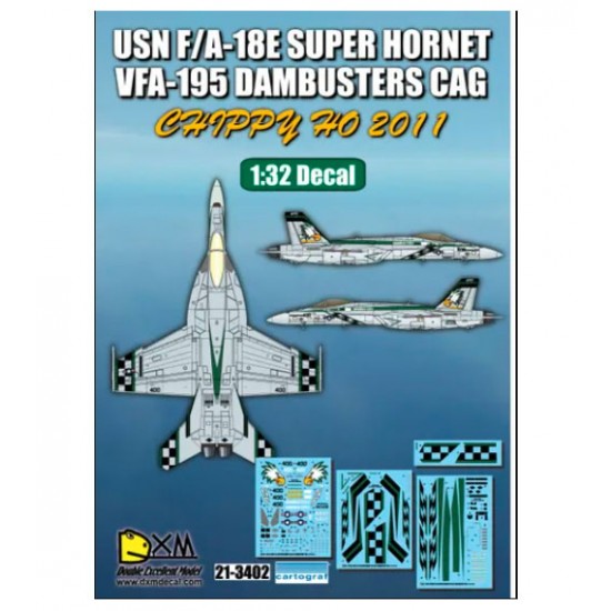 Decals for 1/32 USN F/A-18E VFA-195 Dambusters CAG 2011 ChippyHo