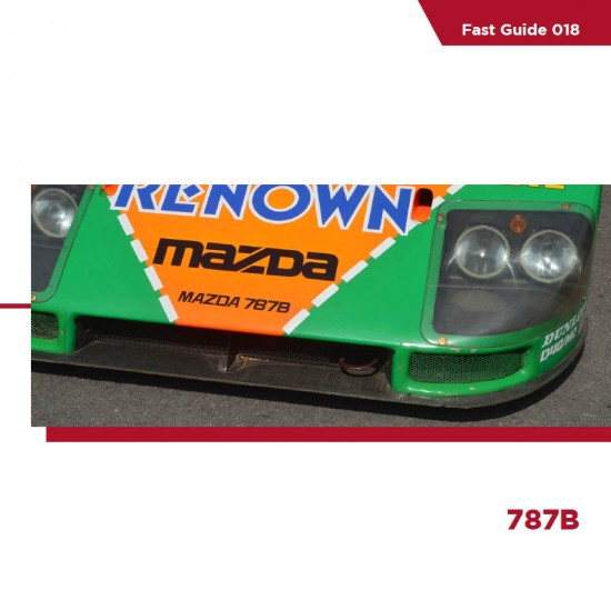 Fast Guide Vol.018 - Mazda 787B (32 A5 size pages) Reference/Walkaround Book