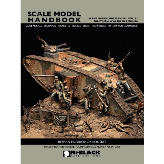 Scale Modelling Manual Vol.11 Creating a WWI Super Diorama (32 pages,English)