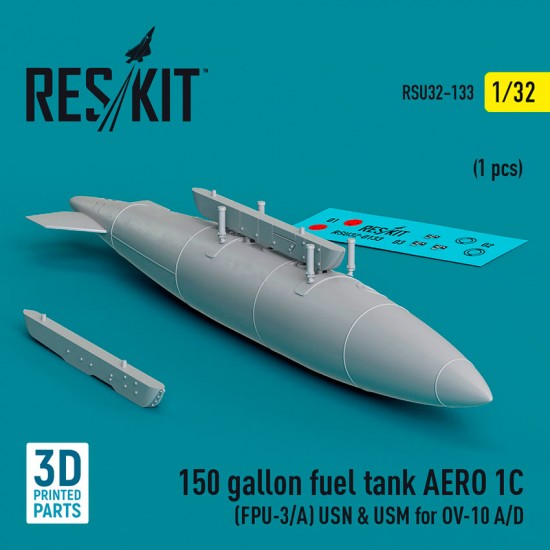 1/32 150 Gallon Fuel Tank Aero 1C (FPU-3/A) USN and USM for OV-10 A/D (1pc) 