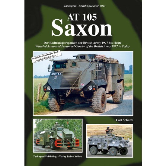 British Vehicles Special Vol.24 AT105 Saxon Wheeled Armoured Personnel Carrier 1977-Today