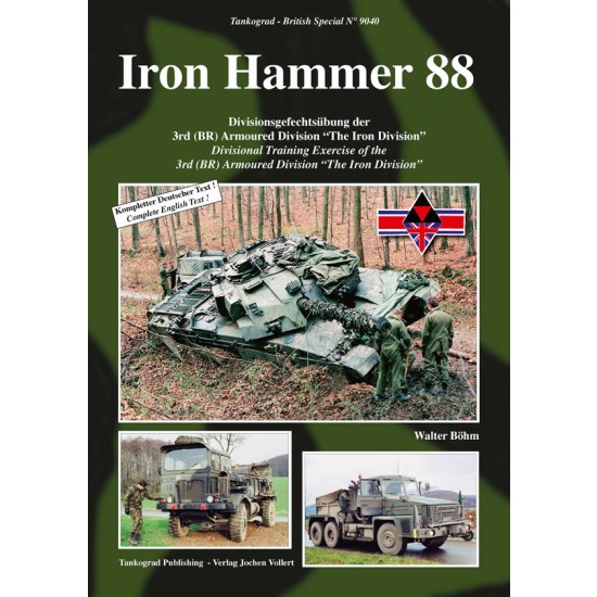 Iron Hammer 88 Divisional Training Exercise of the 3rd (BR) Armoured Division