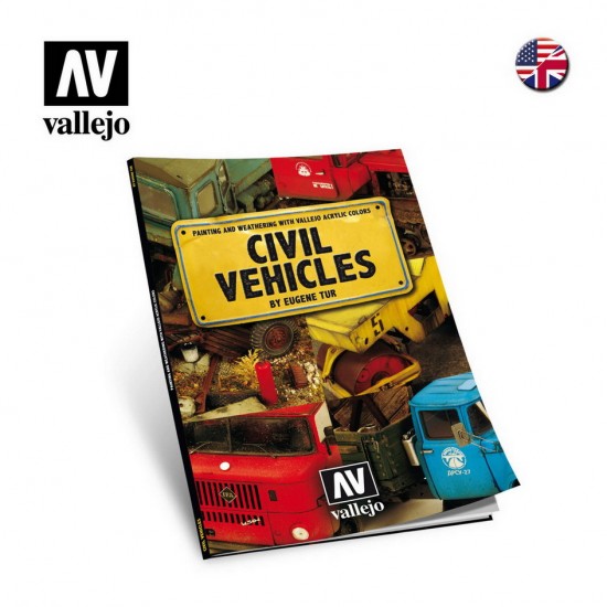 Painting and Weathering with Vallejo Acrylic Colour - Civil Vehicles (English, 120 pages)