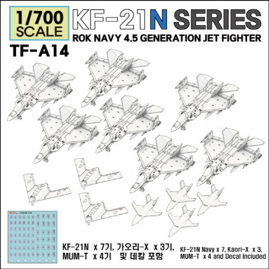 1/700 ROK Navy KF-21N Series 4.5 Gen Jet Fighters (14 aircrafts)