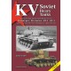 KV Soviet Heavy Tanks: Prototypes, Pre-Series, KV-1, KV-2 (English, 728 pages)